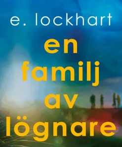 En familj av lögnare