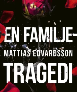 En familjetragedi