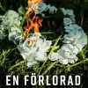 En förlorad sommar