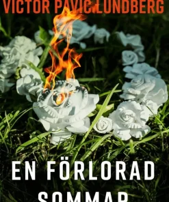 En förlorad sommar