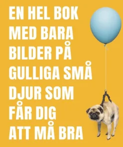 En hel bok med bara bilder på gulliga små djur som får dig a