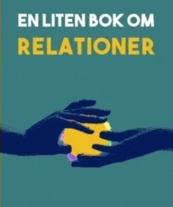 En liten bok om relationer