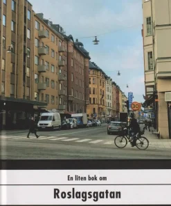 En liten bok om Roslagsgatan