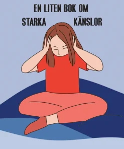En liten bok om starka känslor