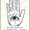 En liten guide till astrologi