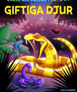 Enkla och roliga fakta om giftiga djur
