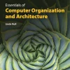 Essentials of Computer Organization and Architecture with Navigate Advantage Access