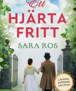 Ett hjärta fritt