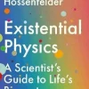 Existential Physics