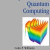 Explorations in Quantum Computing