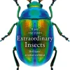 Extraordinary Insects