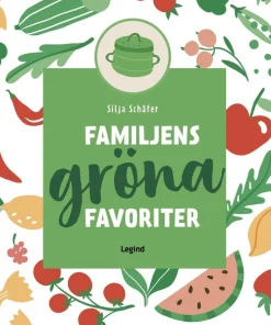 Familjens gröna favoriter