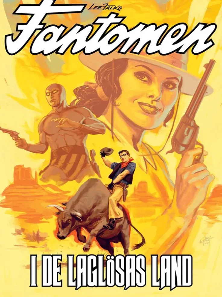 Fantomen. I de laglösas land