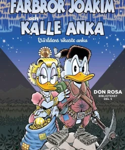 Farbror Joakim och Kalle Anka. Världens rikaste anka