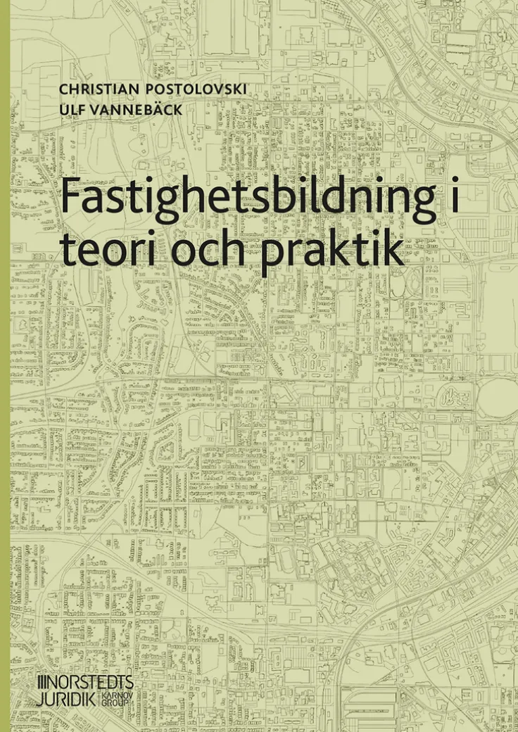 Fastighetsbildning i teori och praktik