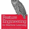 Feature Engineering for Machine Learning
