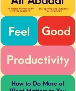 Feel-Good Productivity