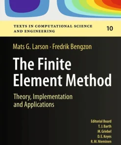 Finite Element Method: Theory, Implementation, and Applications