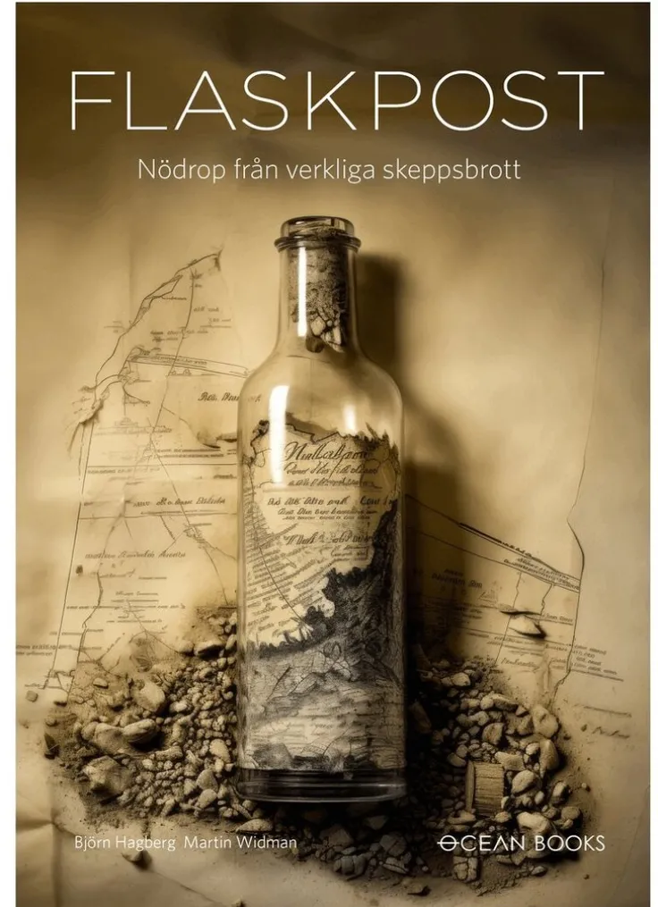 Flaskpost : nödrop från verkliga skeppsbrott