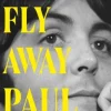 Fly Away Paul