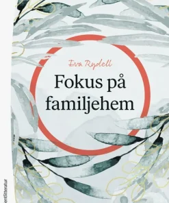 Fokus på familjehem