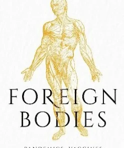 Foreign Bodies
