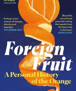 Foreign Fruit