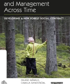 Forest Governance and Management Across Time
