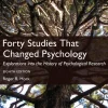 Forty Studies that Changed Psychology, Global Edition