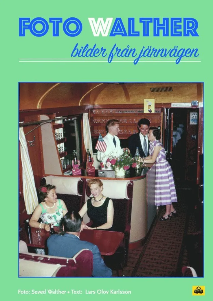 Foto Walther : bilder från järnvägen