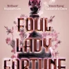 Foul Lady Fortune