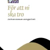 För att ni ska tro : Johannesevangeliet