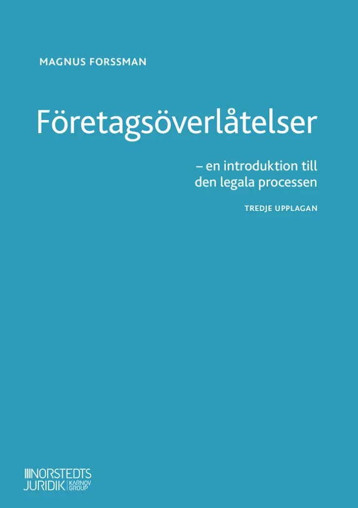 Företagsöverlåtelser : en introduktion till den legala processen