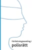 Författningssamling i polisrätt : 2025/2026