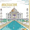 Färglägg & koppla av : Arkitektur