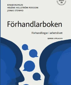 Förhandlarboken : förhandlingar i arbetslivet