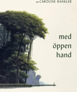 Från Björn Natthiko Lindeblad. Med öppen hand