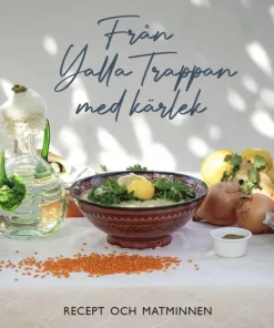 Från Yalla Trappan med kärlek : recept och matminnen