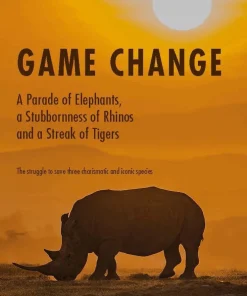 Game Change: A Parade of Elephants, a Stubbornness of Rhinos and a Streak