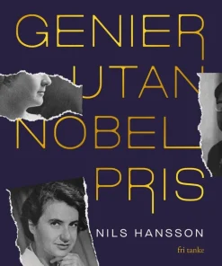 Genier utan Nobelpris