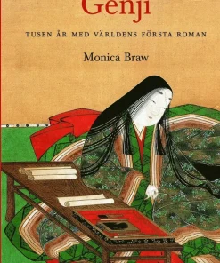 Genji : tusen år med världens första roman