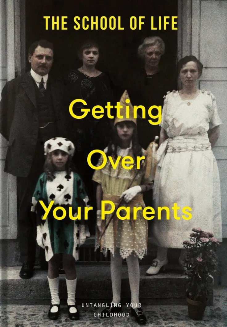 Getting Over Your Parents