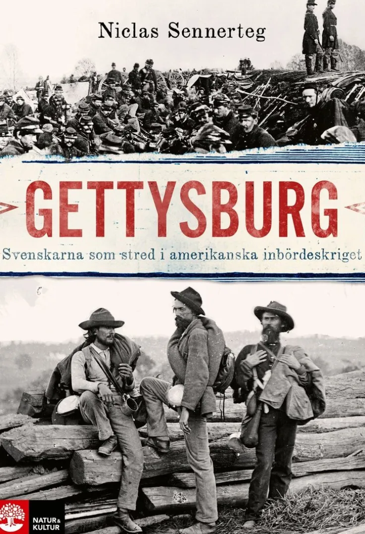 Gettysburg : svenskarna som stred i amerikanska inbördeskriget