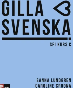 Gilla svenska C Elevbok