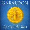 Go Tell the Bees That I Am Gone