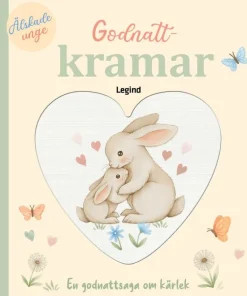 Godnattkramar : En godnattsaga om kärlek