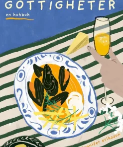 Gottigheter : en kokbok