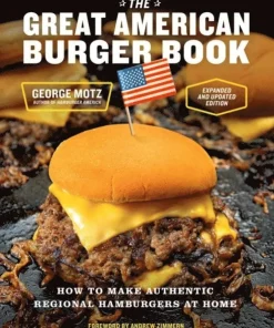 Great American Burger Book (Expanded and Updated Edition)