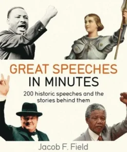 Great Speeches in Minutes