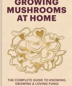 Growing Mushrooms at Home